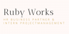 Ruby Works: HR Business partner - Intern Projectmanagement